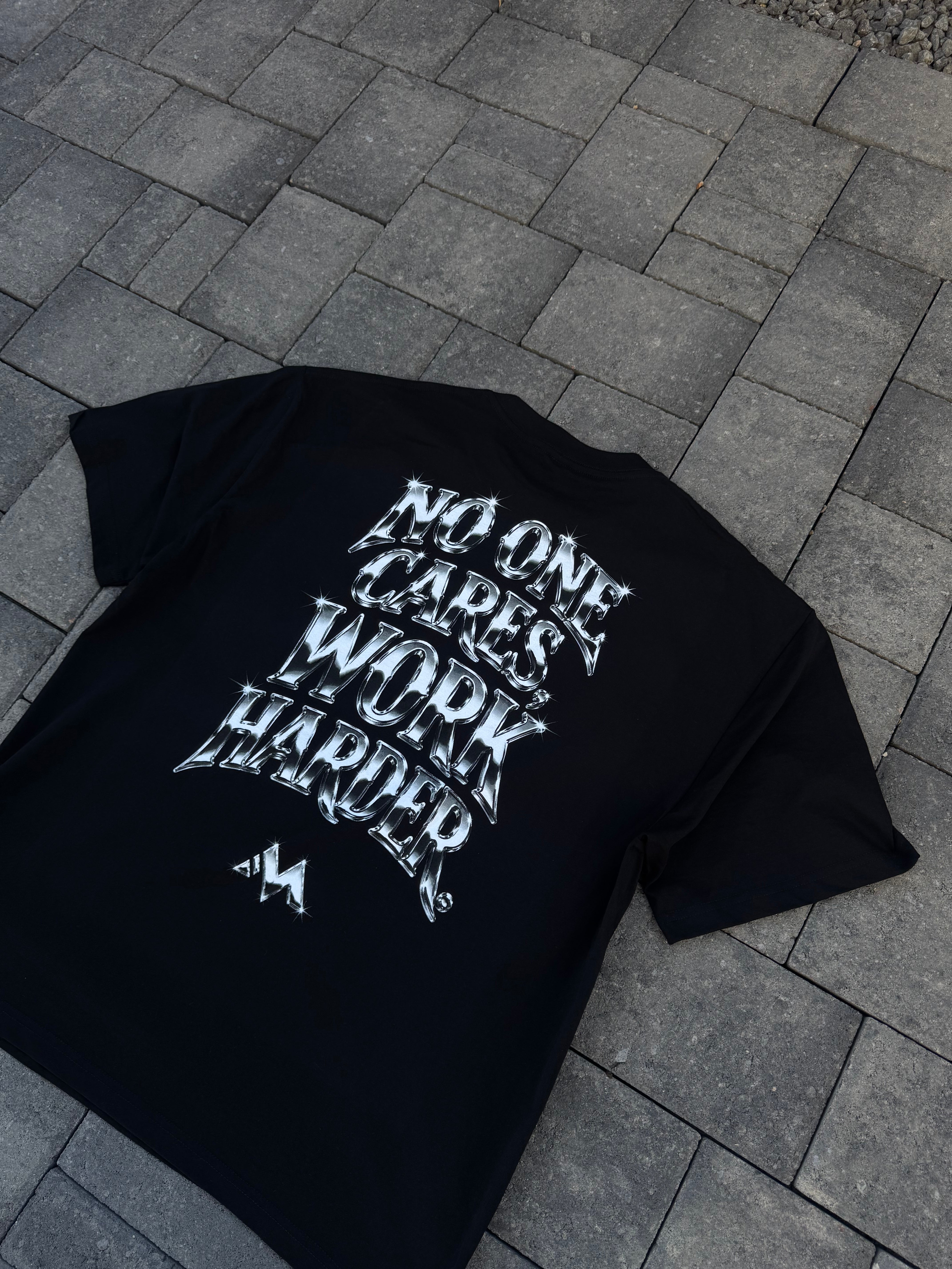 'NO ONE CARES WORK HARDER' TEE - CHROME (preorder)