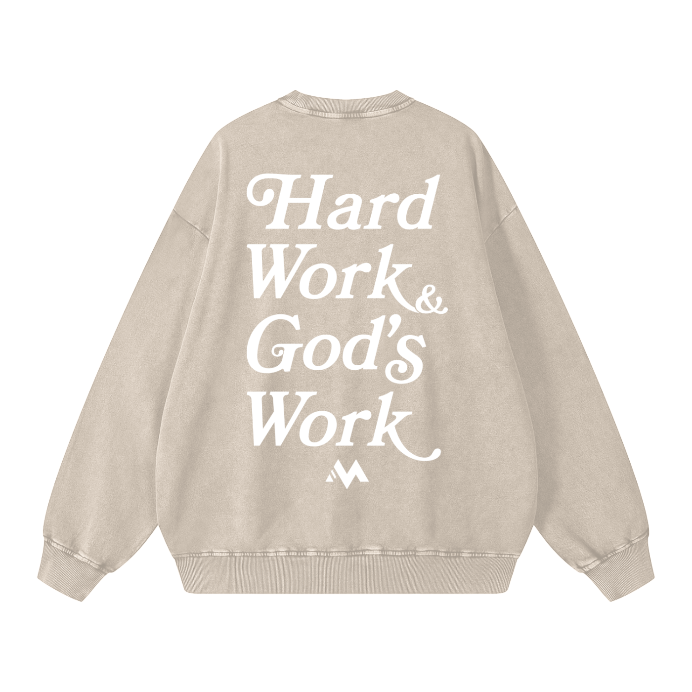 HARD WORK & GOD'S WORK SWEATSHIRT - CREAM