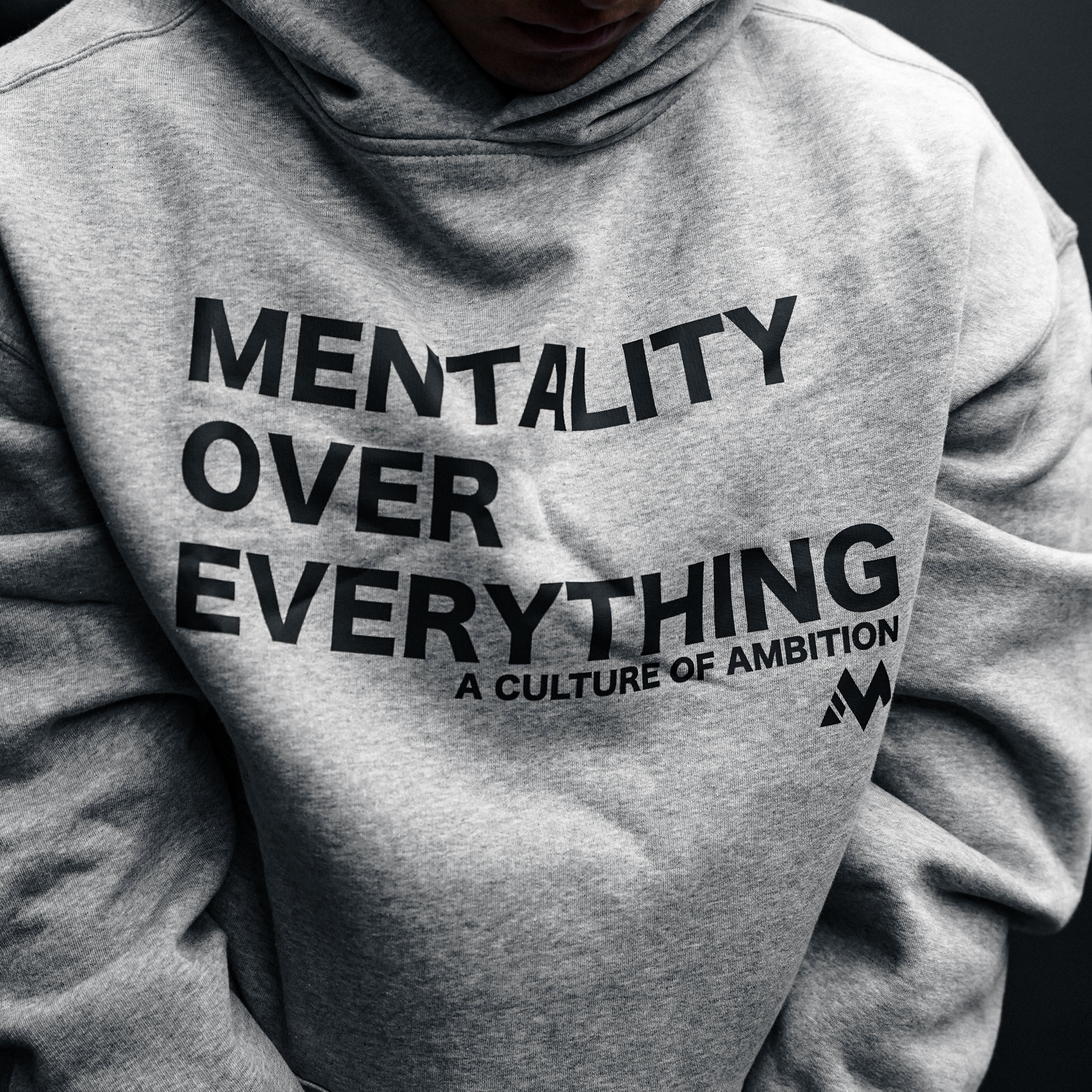 'Mentality Over Everything' Hoodie - GRAY
