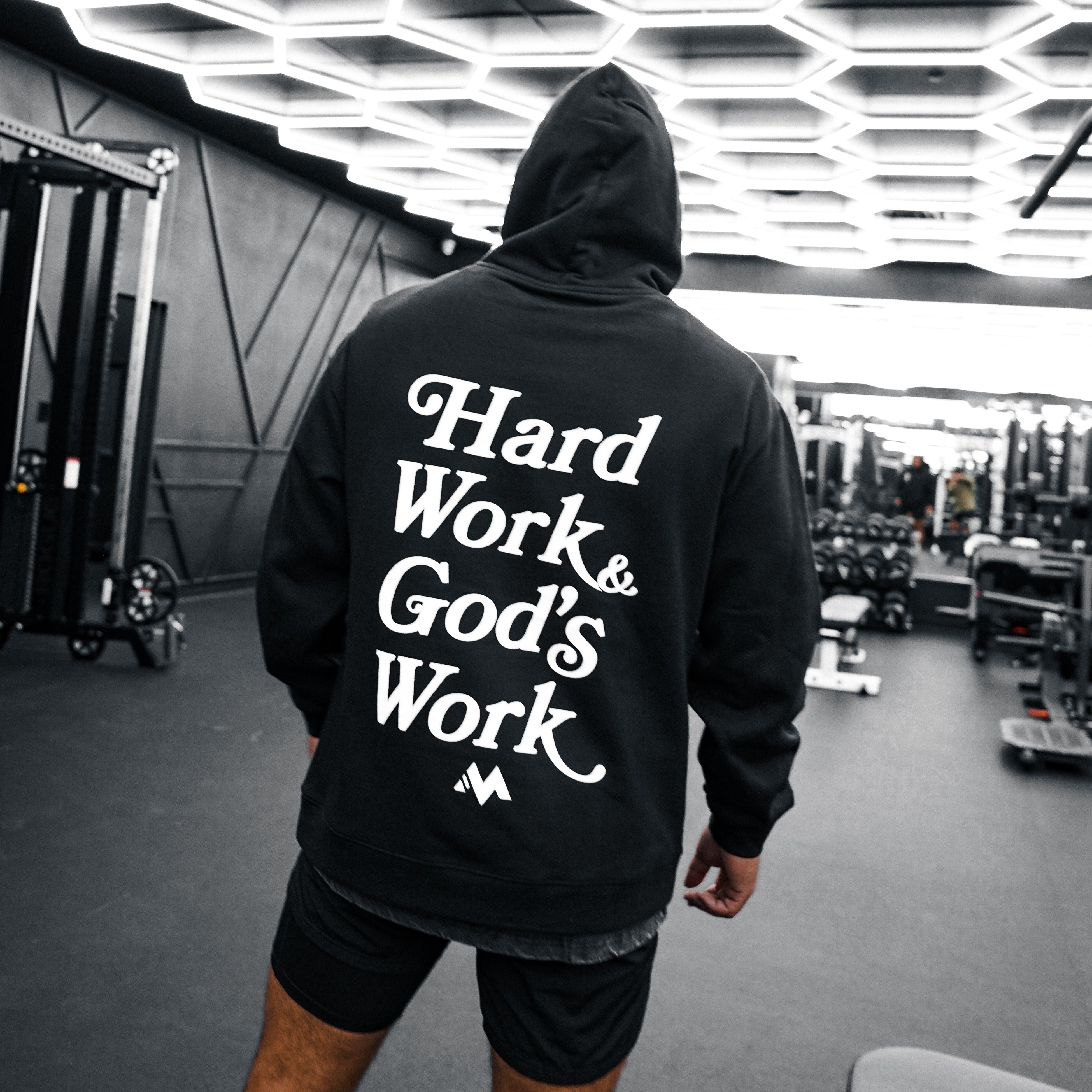 'HARD WORK & GOD'S WORK' HOODIE - BLACK