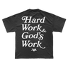 'HARD WORK & GOD'S WORK' TEE - VINTAGE