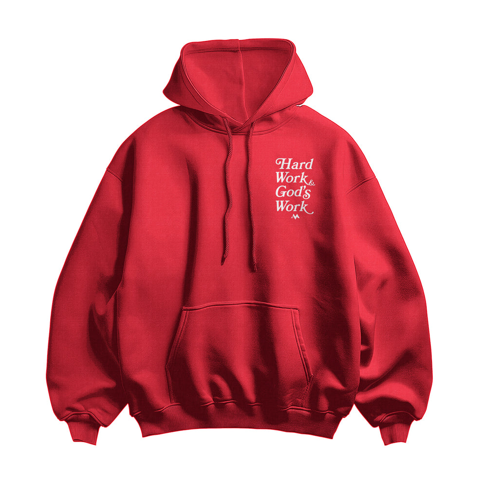 'HARD WORK & GOD'S WORK' HOODIE - RED