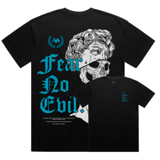 FEAR NO EVIL TEE - BLACK