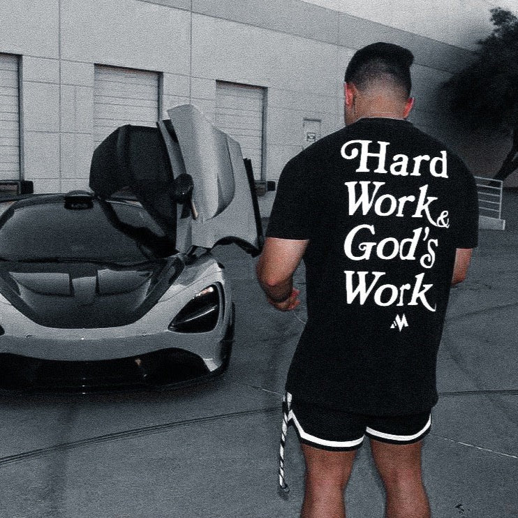 'HARD WORK & GOD'S WORK' TEE - BLACK