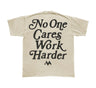 'WORK HARDER' TEE - BONE