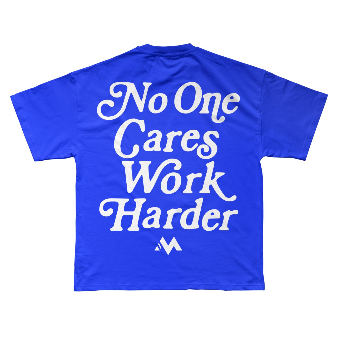 'NO ONE CARES WORK HARDER' TEE - COLBAT BLUE