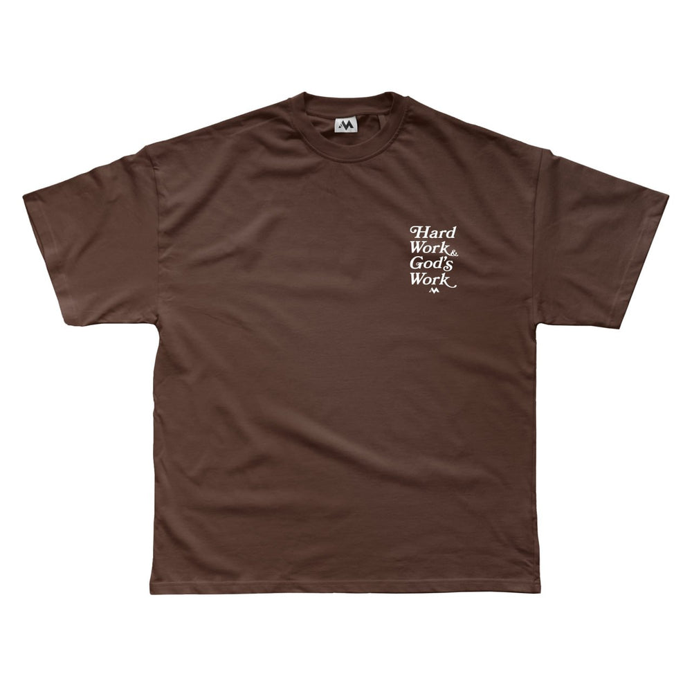 'HARD WORK & GOD'S WORK' TEE - COFFEE