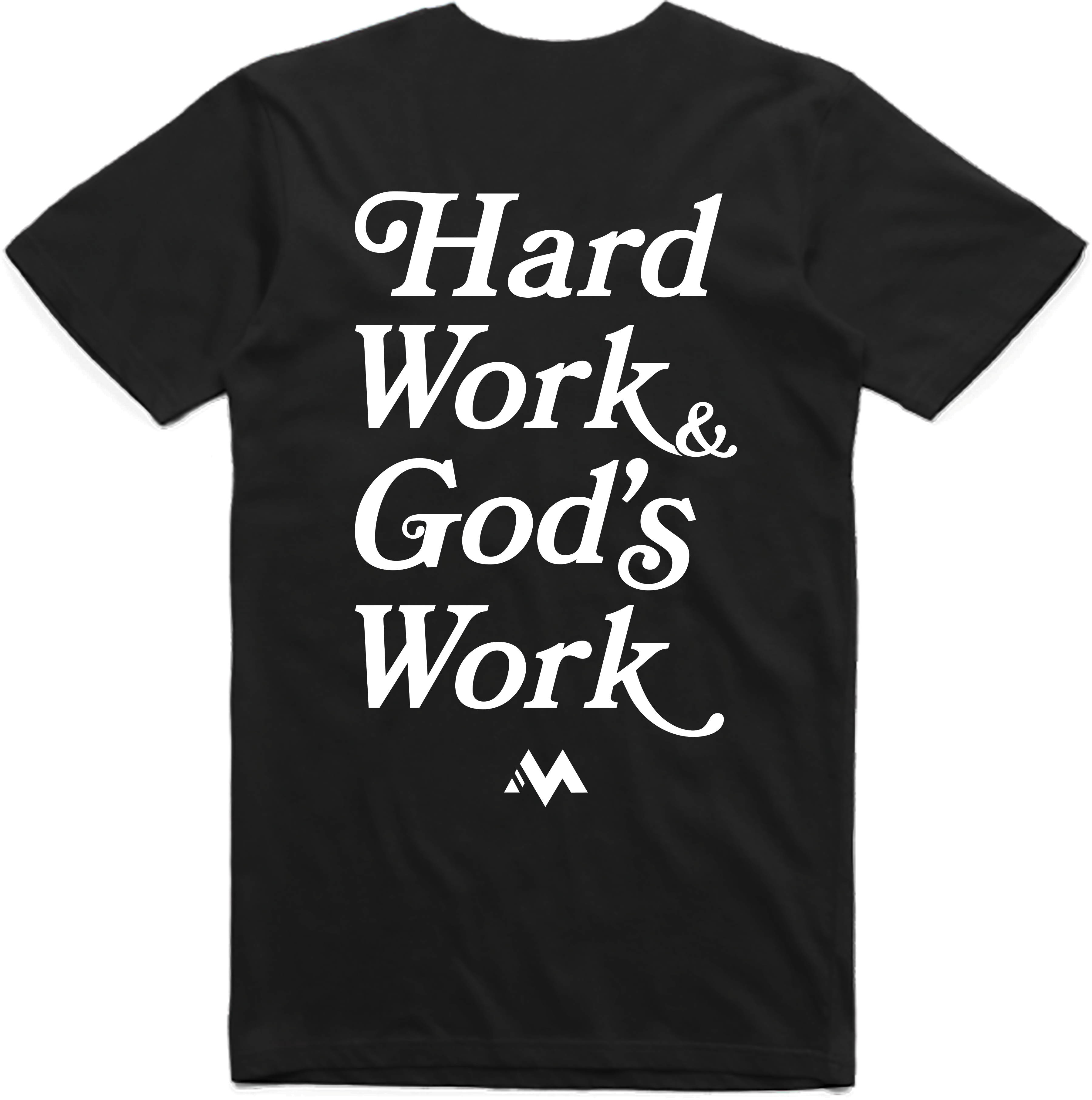 HARD WORK & GOD'S WORK TEE - BLACK